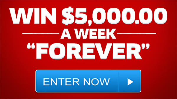 Win $5000 a Week Forever